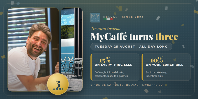 MyCaffé turns 3 in Belval, Tuesday 25 August